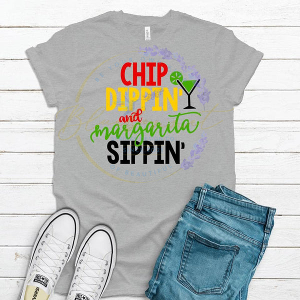 Chip Dippin' Margarita Sippin'