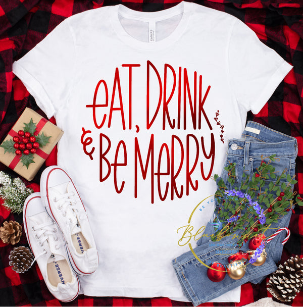 Eat, Drink & Be Merry