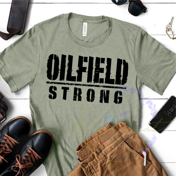 Oilfield Strong